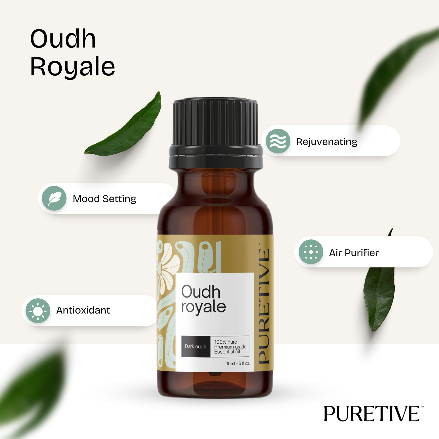 Amber glass bottle of "Oudh Royale" essential oil with leaves and benefit icons: Mood Setting, Antioxidant, Rejuvenating, Air Purifier.